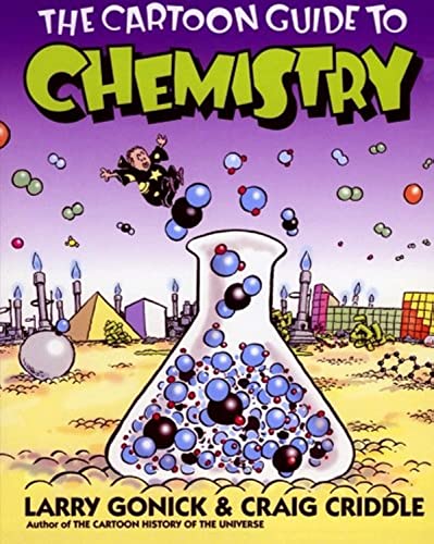 The Cartoon Guide to Chemistry (Cartoon Guide Series) von William Morrow